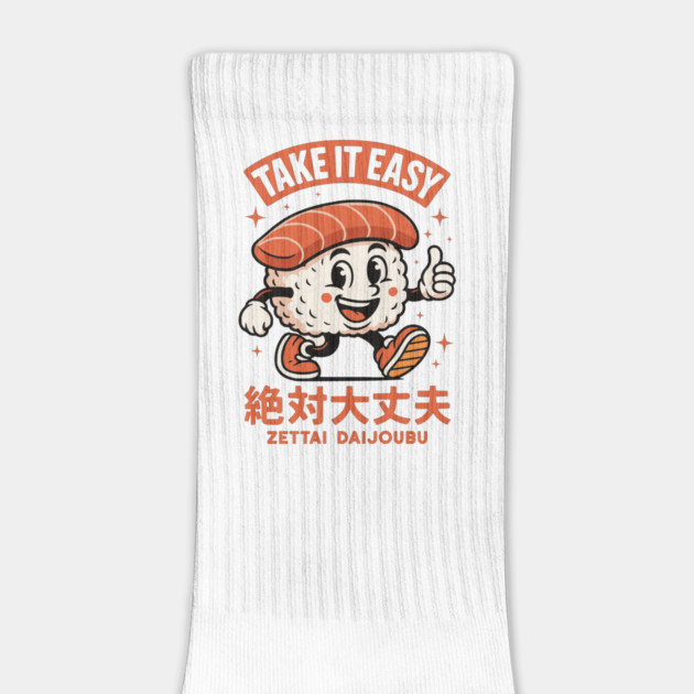 Take It Easy, Zettai Daijoubu Style by Designed By Marty