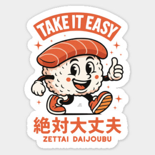 Take It Easy, Zettai Daijoubu Style Magnet