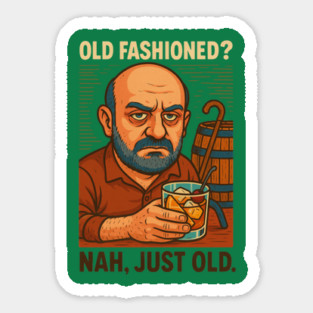 Old Fashioned Sticker