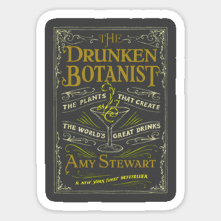 Drunken Botanist Sticker