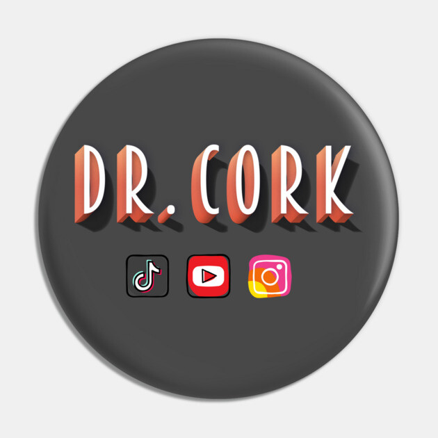 Dr. Cork Pin by Dr. Cork