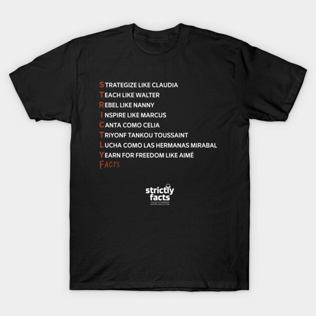 Strictly Facts Podcast T-Shirt by Alexandria's Store