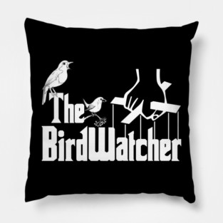The BirdWatcher Bird Watching Funny Meme Pillow
