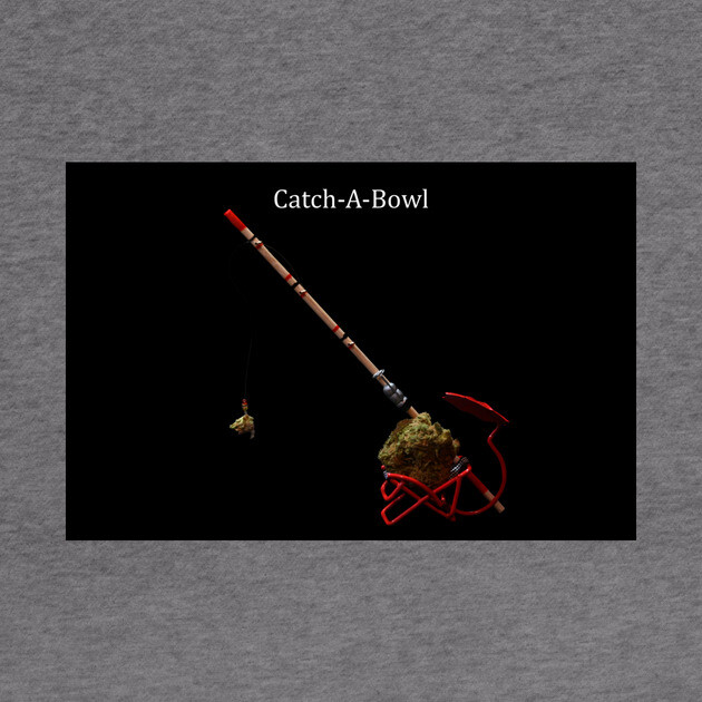 Catch-A-Bowl - Weed Design by MrGreenGenes420