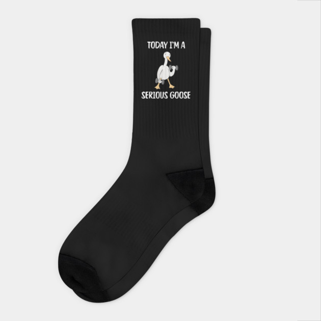 Today I'm A Serious Goose Socks by Creatifly Graphic Tees