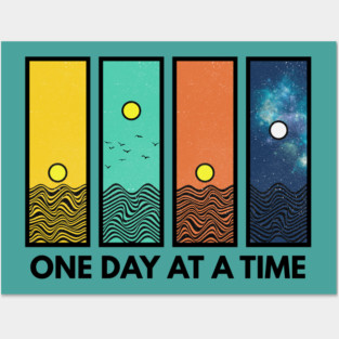 One Day at a Time Inspirational Design Posters and Art
