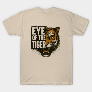 Eye of the Tiger T-Shirt