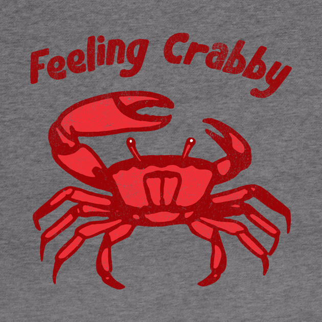 Feeling Crabby by DonWillisJrArt