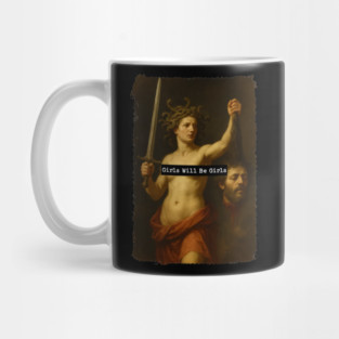 Girls Will Be Girls Medusa For Women Mug