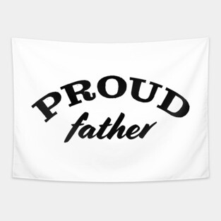 Proud father Tapestry