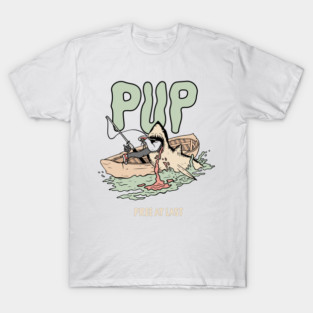 PUP BAND T-Shirt