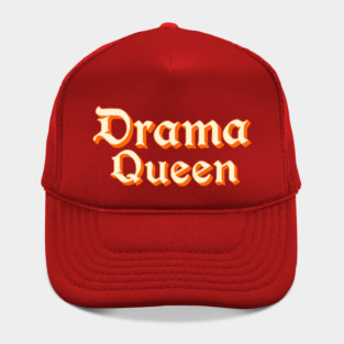 Drama Queen in Orange Hat