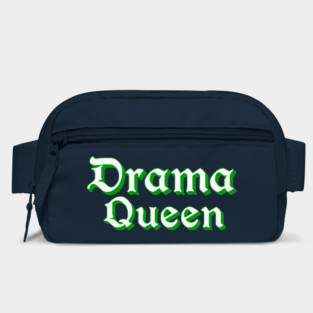 Drama Queen in Green Bag