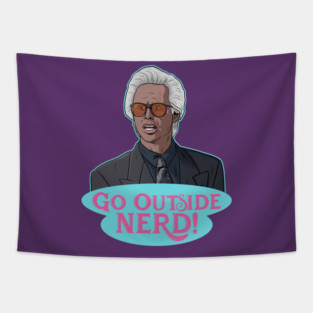 Uncle Baby Billy - Go Outside Nerd! Tapestry
