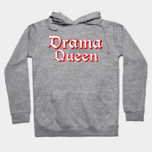Drama Queen in Red Hoodie