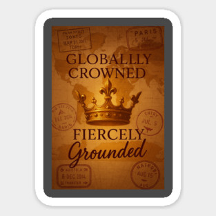 Globally Crowned Sticker