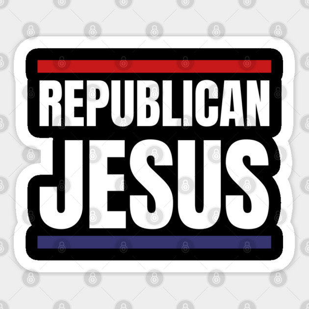 Republican-Jesus Sticker by Creatifly Graphic Tees