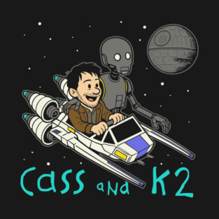Cass and K2 T-Shirt