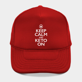 Keep Calm and Keto On (featuring an egg/avocado) Keto Diet Hat