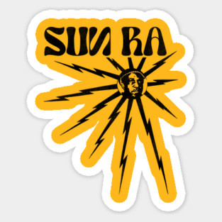 SUN RA - Retro Le Sony'r Ra Experimental Jazz Music Sticker