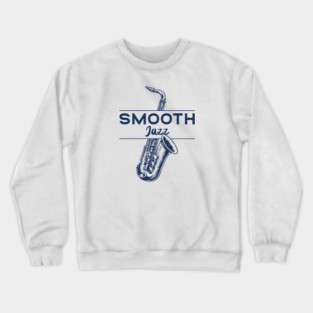 Smooth Jazz Flow. Sax Edition Crewneck Sweatshirt