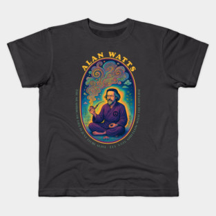 Alan Watts – The Psychedelic Philosopher in Stillness Kids T-Shirt