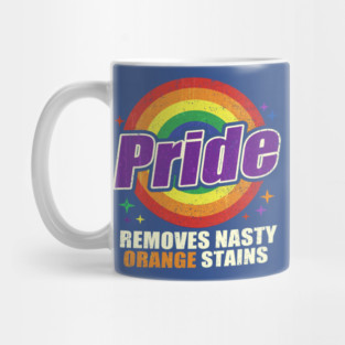 Resist Trump Remove Stubborn Orange Stains Pride Month LGBTQ Mug