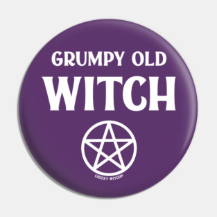 Grumpy Old Witch Pagan Wiccan Cheeky Witch® Pin