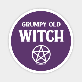 Grumpy Old Witch Pagan Wiccan Cheeky Witch® Magnet