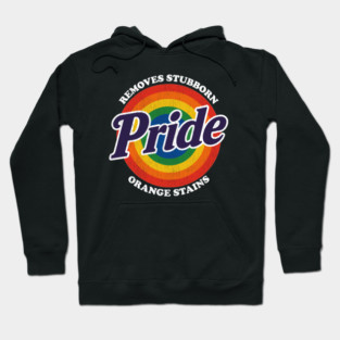 Resist Anti Trump Remove Stubborn Orange Stains Pride Month LGBTQ Hoodie