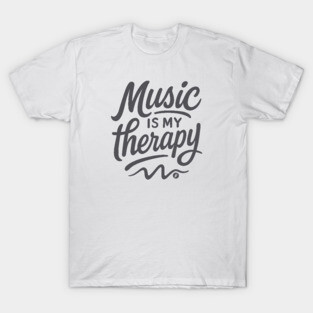 Music is My Therapy T-Shirt