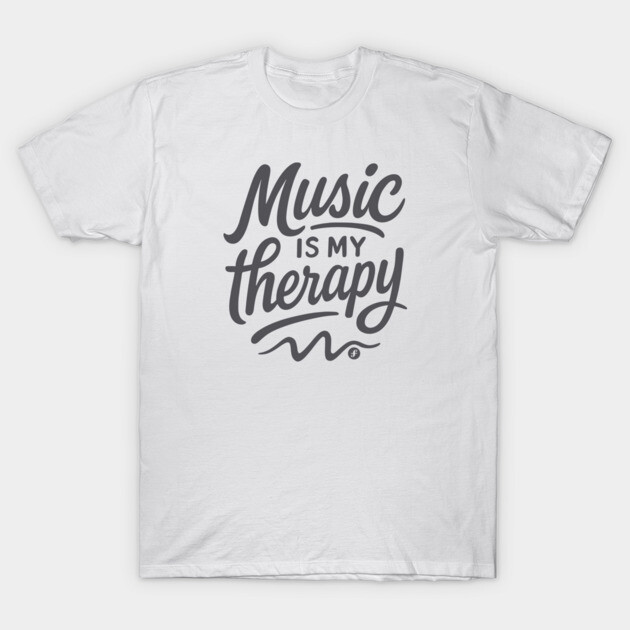 Music is My Therapy T-Shirt by filiposwear