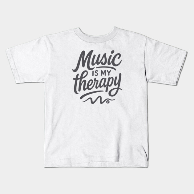 Music is My Therapy Kids T-Shirt by filiposwear