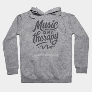 Music is My Therapy Hoodie