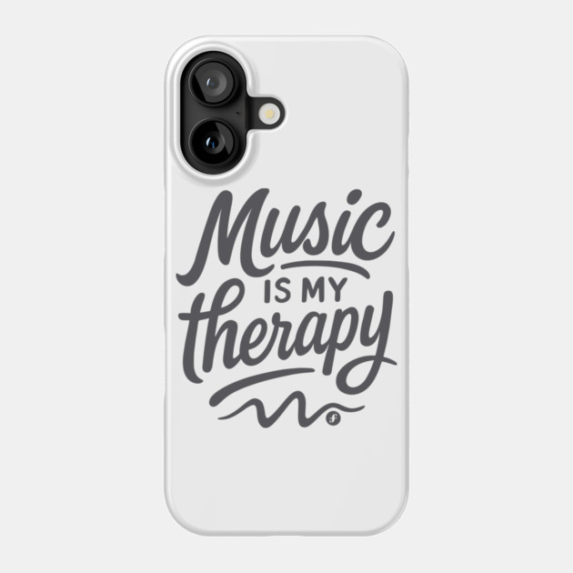 Music is My Therapy Phone Case by filiposwear