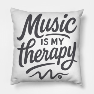 Music is My Therapy Pillow