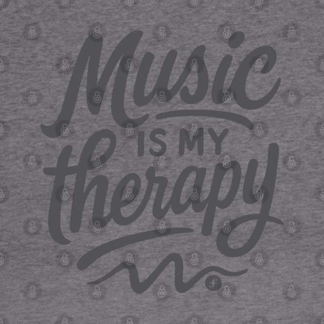 Music is My Therapy by filiposwear