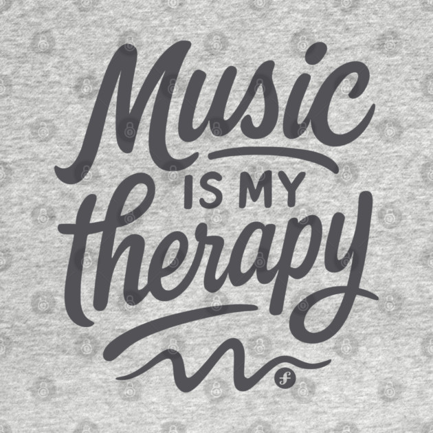 Music is My Therapy by filiposwear