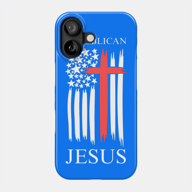 Republican-Jesus Phone Case by Creatifly Graphic Tees