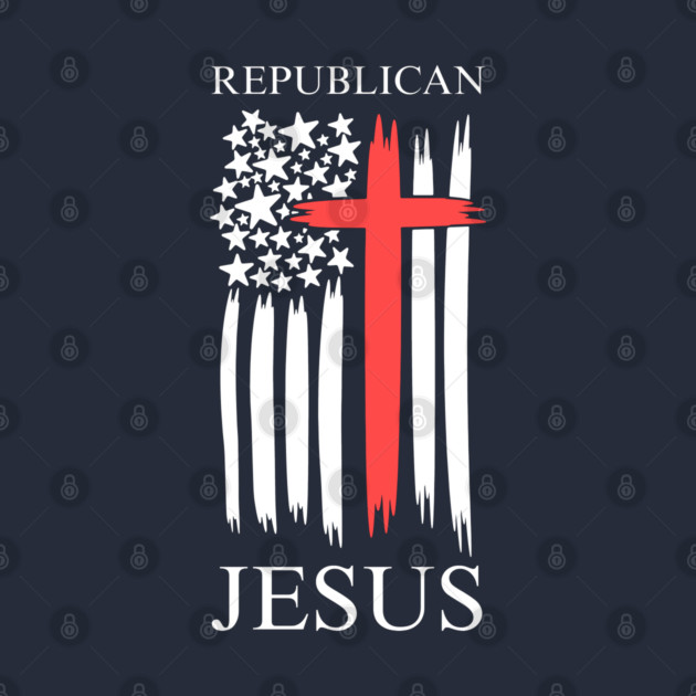 Republican-Jesus by Creatifly Graphic Tees
