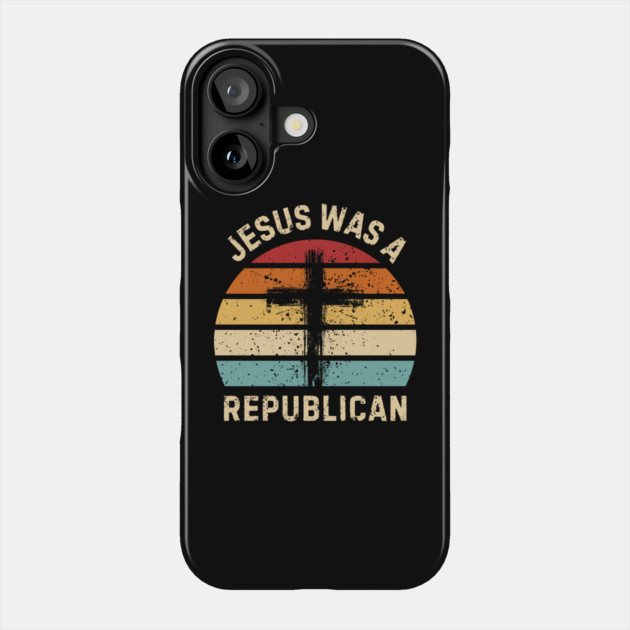 Republican-Jesus Phone Case by Creatifly Graphic Tees