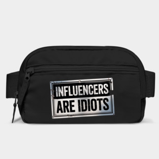 Influencers-Are-Idiots Bag