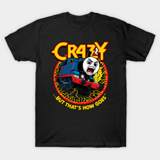 Crazy Train Meme Parody – Lightning Express Rage Art T-Shirt
