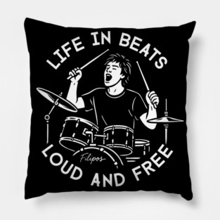 Life in Beats. Loud and Free Pillow