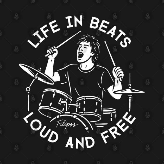Life in Beats. Loud and Free by filiposwear