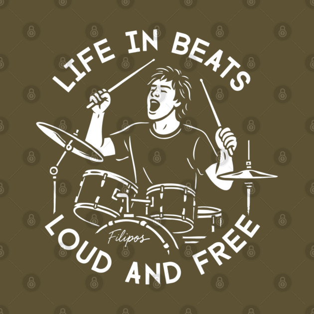 Life in Beats. Loud and Free by filiposwear