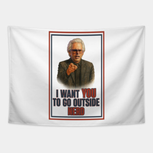 Uncle baby Billy go outside nerd Tapestry