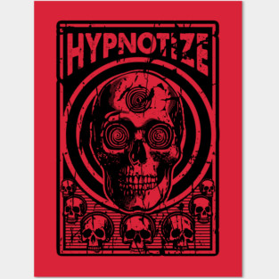 HYPNOTIZE Posters and Art