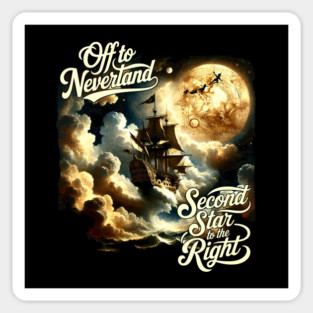 Off to Neverland Second Star to the Right Magnet