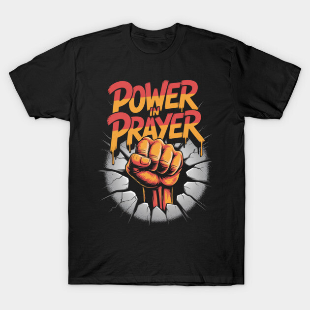 Power in Prayer – Urban Christian Graffiti Design T-Shirt by Rox